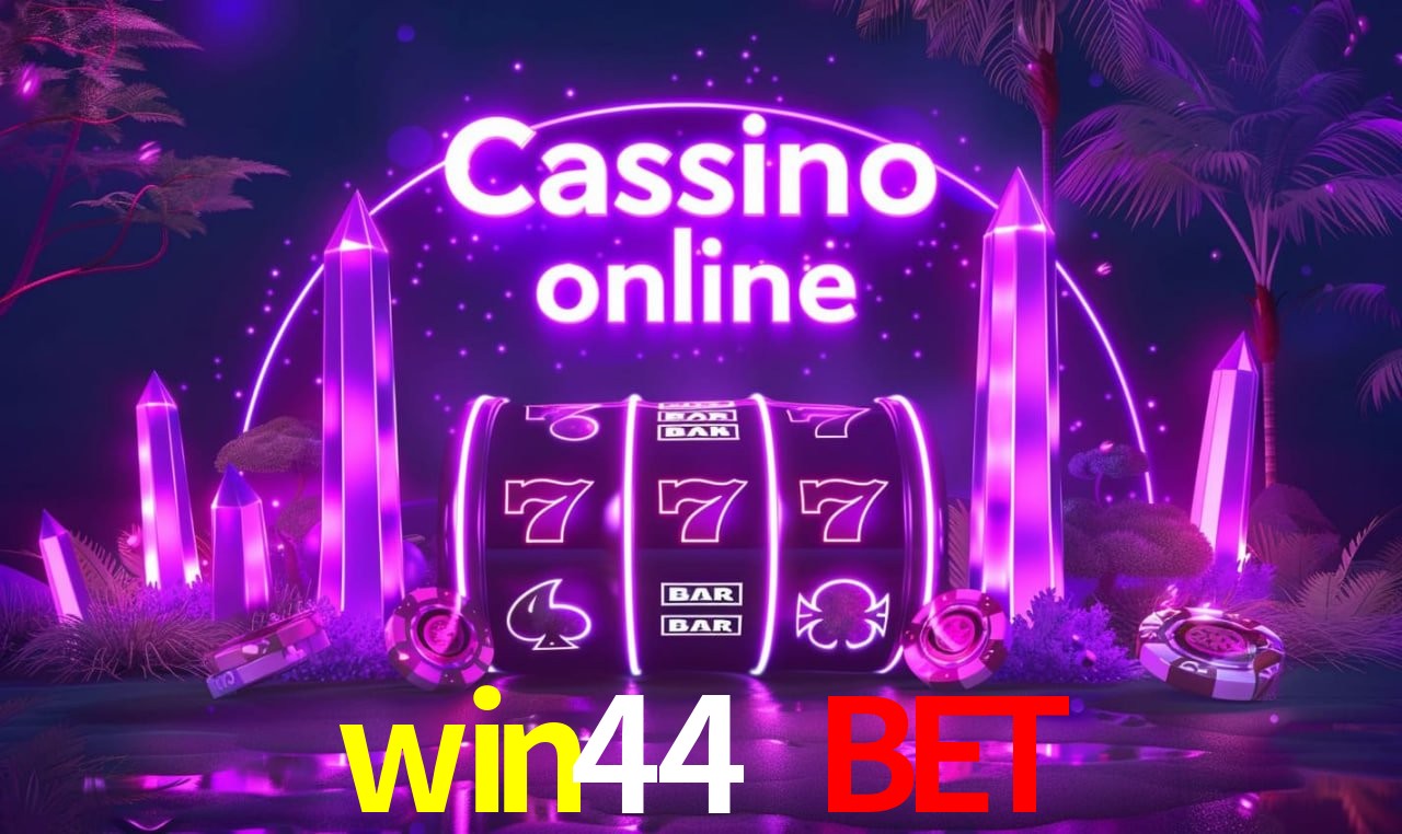 Acesso à conta win44 bet